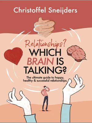 cover image of Relationships? Which Brain is Talking?